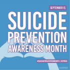 Suicide Prevention Awareness Month